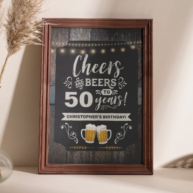 50. Begrüßungszeichen 20 x 30 Poster (Cheers & Beers 50th Welcome Sign 20x30)