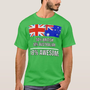 50 Britische 50 Australische 100 Phantastisches Ge T-Shirt