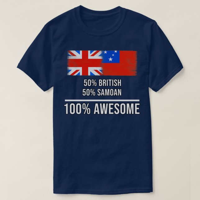 50 Britische 50 Samoan 100 Phantastisches Geschenk T-Shirt (Design vorne)