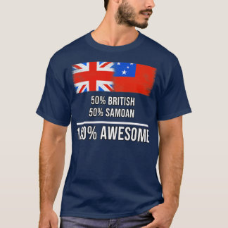 50 Britische 50 Samoan 100 Phantastisches Geschenk T-Shirt
