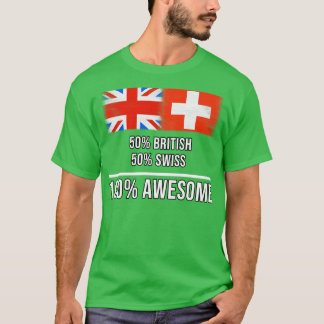 50 Britische 50 Schweizer 100 Phantastisches Gesch T-Shirt