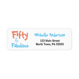 50 & Fabulous Birthday Address Label