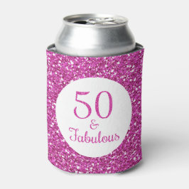 50 & Fabulous Birthday Pink Glitzer Dosenkühler