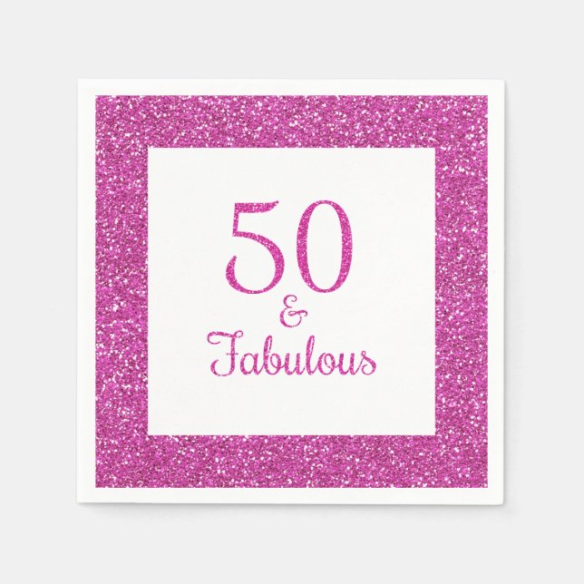 50 & Fabulous Birthday Pink Glitzer Serviette (Vorderseite)