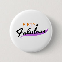 50 & Fabulous Button