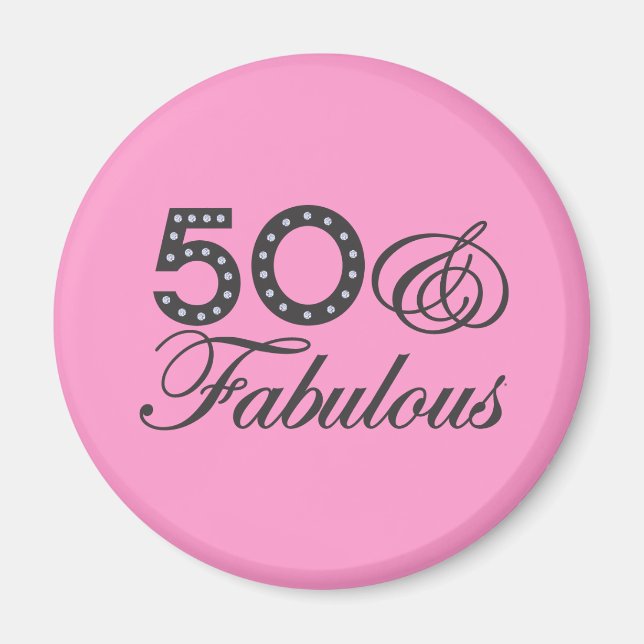 50 & Fabulous Geschenk Magnet (Vorne)
