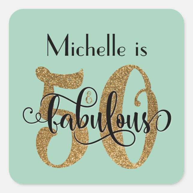 50 & Fabulous Gold Glitzer Birthday Light Green Quadratischer Aufkleber (Vorderseite)