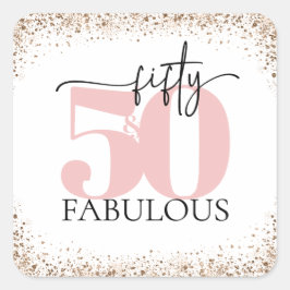 "50 & Fabulous" Minimal Rosa und Schwarzer Glitzer Quadratischer Aufkleber