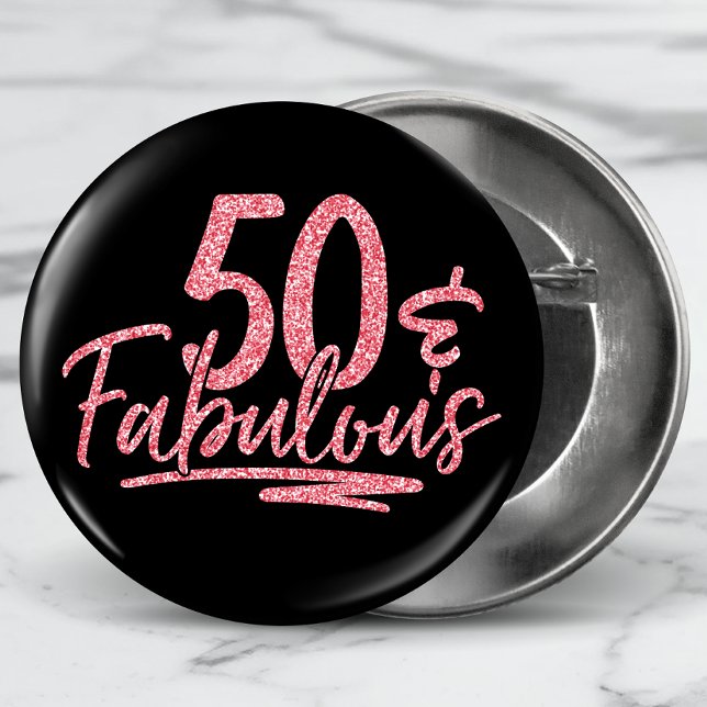 50 & Fabulous Pink Glitter 50th Birthday Sparkle Button (Von Creator hochgeladen)