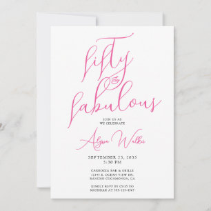 50 & Fabulous Pink Moderne Schrift 50. Geburtstag Einladung