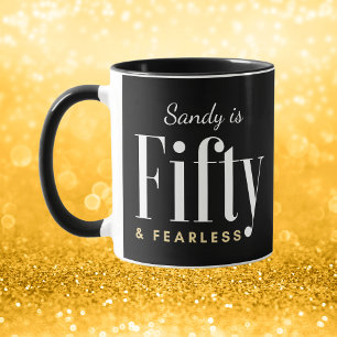 50 & Fearless Geburtstag Elegant Modern Schwarz Ma Tasse