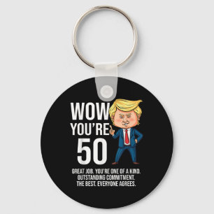 50. Geburtstag 50 Jahre alter Funny Trump Republik Schlüsselanhänger