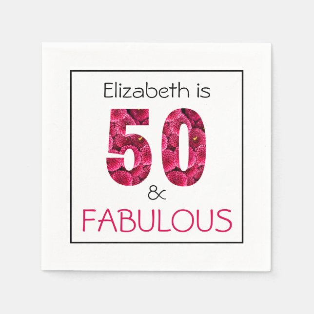 50. Geburtstag 50 und fabelhaft rosa Blüte Serviette (Vorderseite)