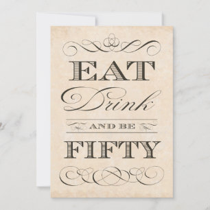 50. Geburtstag Abendessen Party trinken und FÜNFZI Einladung
