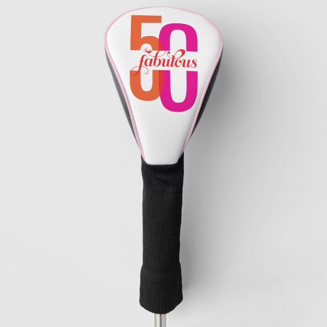 50. Geburtstag Elegant & Fabulous 50. Golf Headcover (Vorderseite)