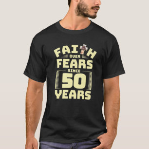 50. Geburtstag Glaube Gott Jesus Religion glauben T-Shirt