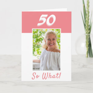 50. Geburtstag Inspirierendes Foto Geburtstag Karte
