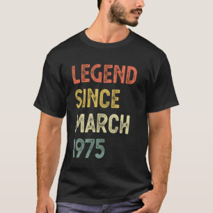 50. Geburtstag Legende seit März 1975 T-Shirt