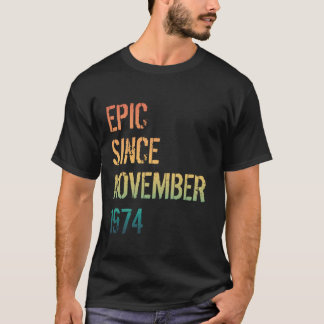 50. Geburtstag Männer Frauen Epic Geboren November T-Shirt