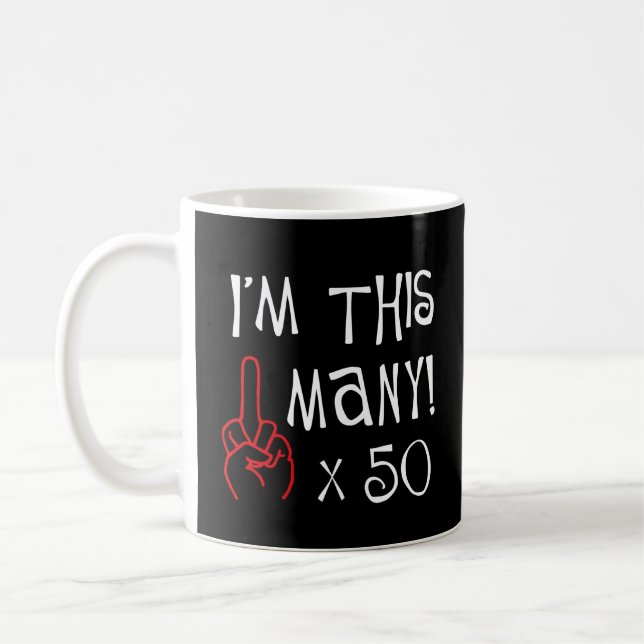 50. Geburtstag Mittelfinger-Gruß Kaffeetasse (Links)