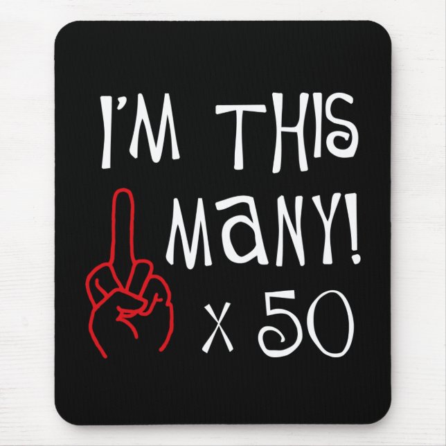 50. Geburtstag Mittelfinger-Gruß Mousepad (Vorne)