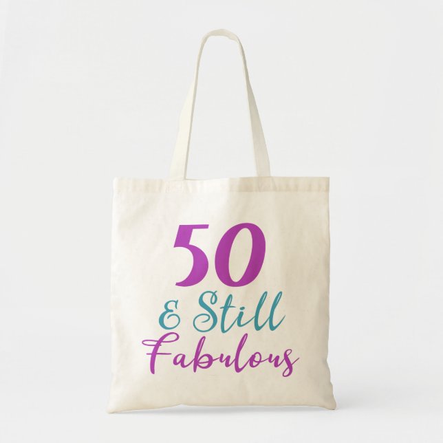 50. Geburtstag noch fabelhaft Tragetasche (Vorne)