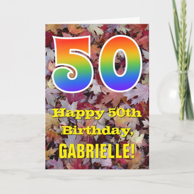 50. Geburtstag; Rustikale Herbstblätter; Regenboge Karte (Vorderseite)