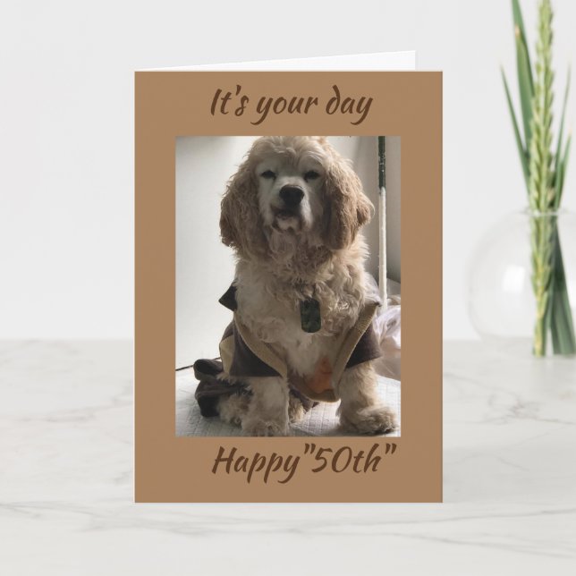 **50. GEBURTSTAG WÜNSCHT SICH VON COCKER SPANIEL** KARTE (Vorderseite)