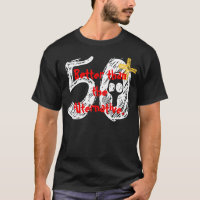 50. Geburtstags-Shirt - lustig