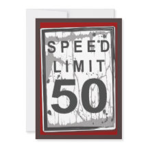 50. Geburtstagsparty Grungy Speed Limit Sign