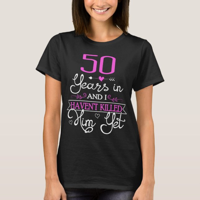 50. Hochzeitsfeier für Ehefrau T-Shirt (Vorderseite)