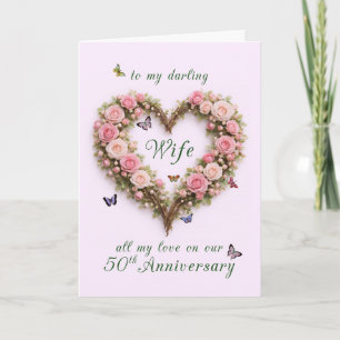 50. Hochzeitstag für Ehefrau mit Rosen Herz Karte