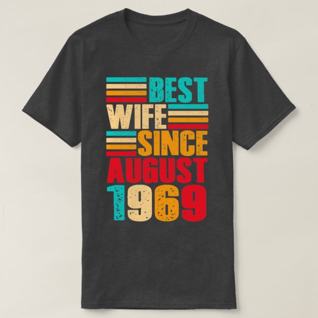 50. Hochzeitstag gibt Ehefrau seit August T-Shirt (Design vorne)