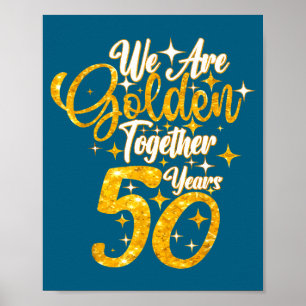 50. Hochzeitstag wir golden zusammen 50 Jahre Poster