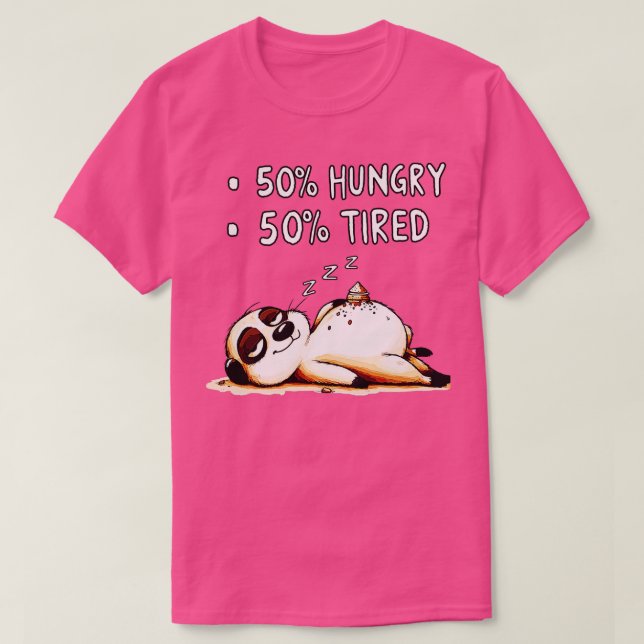 50 Hungry 50 TIred Animal Back Print T-Shirt (Design vorne)