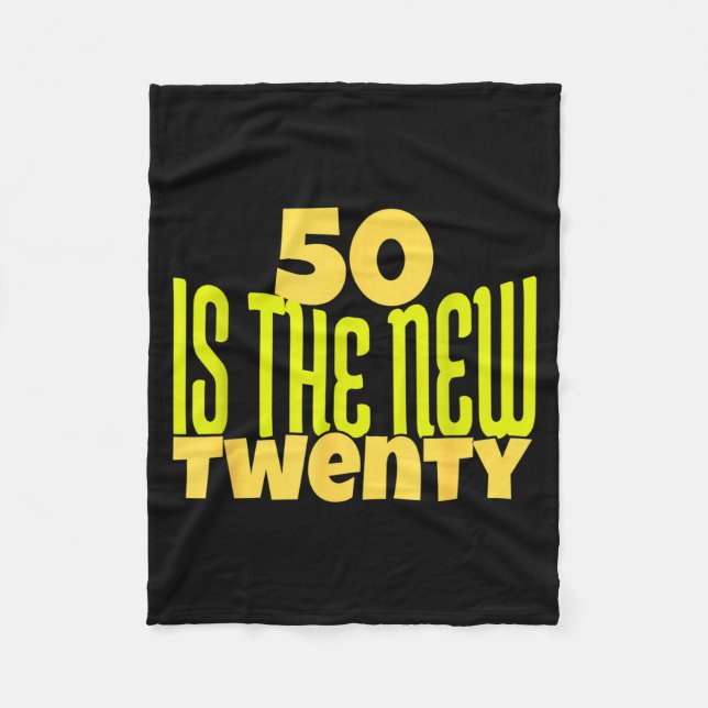 50 Is The New Twenty Funny 50th Birthday 50 Years  Fleecedecke (Vorderseite)