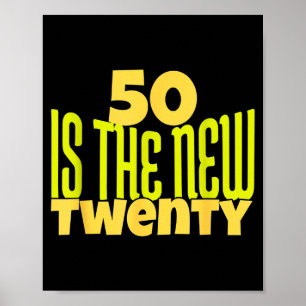 50 Ist Das Neue Zwanzig Lustiger 50. Geburtstag 50 Poster