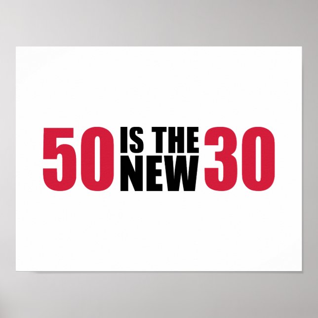 50 ist der neue 30 Geburtstag Poster (Vorne)