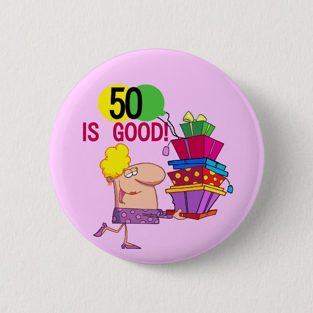 50 ist gute T - Shirts und Geschenke Button (Vorderseite)