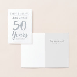50 Jahre alt. 50. Geburtstag Folienkarte