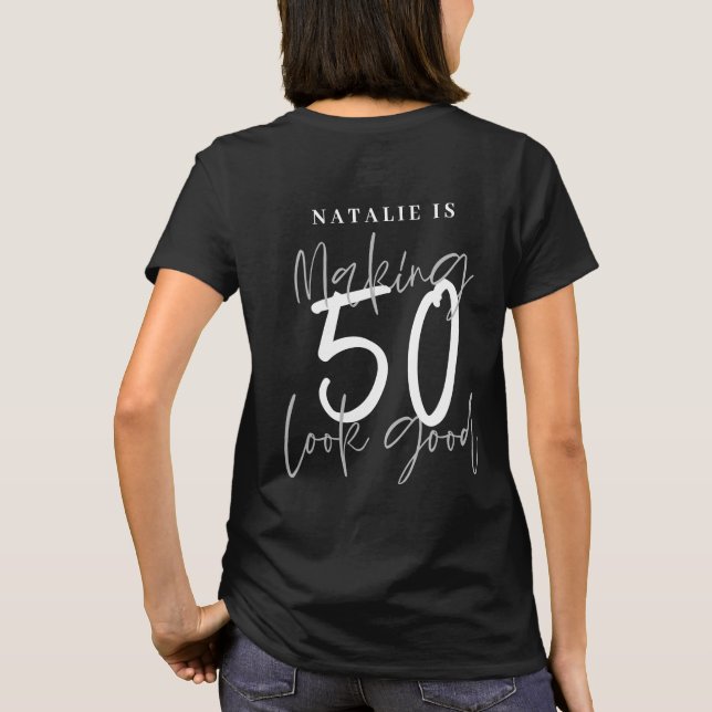 50 Jahre alt personalisiert aussehen T-Shirt (Rückseite)
