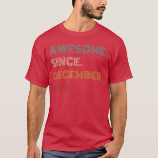 50 Jahre alt Toll seit Dezember 1975 50. Geburtsta T-Shirt