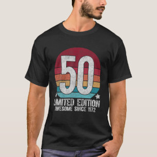 50 Jahre alt Vintag 1972 Retro Limited Edition 50  T-Shirt