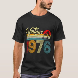 50 Jahre alt Vintage 1976 50. Geburtstag Männer Fr T-Shirt
