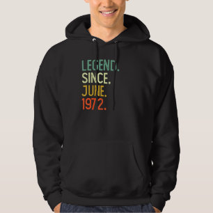 50 Jahre alte Legende seit Juni 1972 50. Geburtsta Hoodie