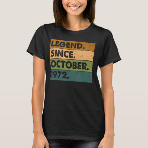 50 Jahre alte Legende seit Oktober 1972 50. Geburt T-Shirt