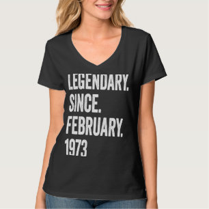 50 Jahre alter Legendär seit Februar 1973 50. T-Shirt