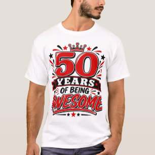 50 Jahre großartig sein T-Shirt