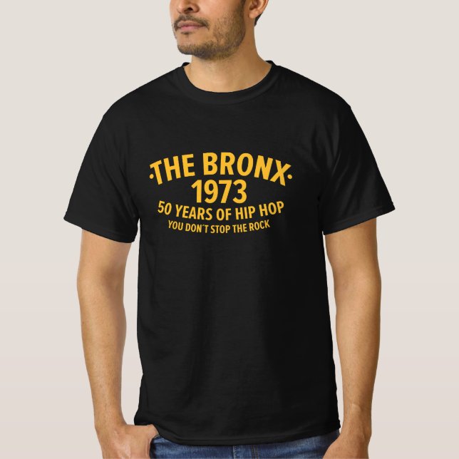50 Jahre Hip Hop - New York Bronx 1973 T-Shirt (Vorderseite)