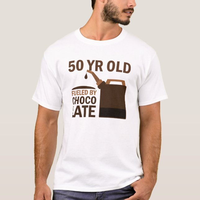 50 Jährige getankt durch Schokolade T-Shirt (Vorderseite)